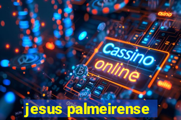 jesus palmeirense