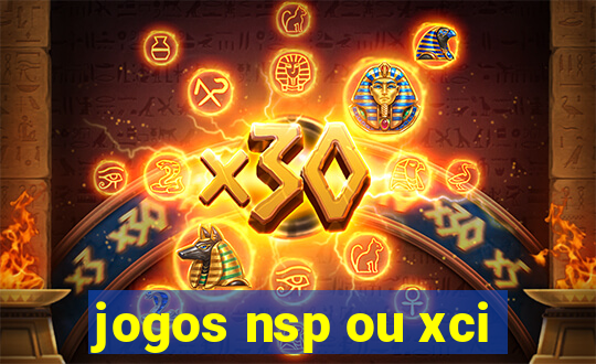 jogos nsp ou xci