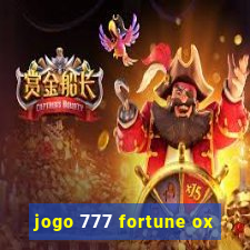 jogo 777 fortune ox