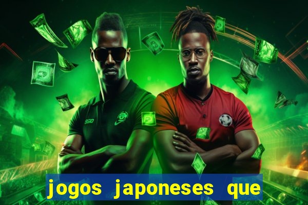 jogos japoneses que pagam dinheiro