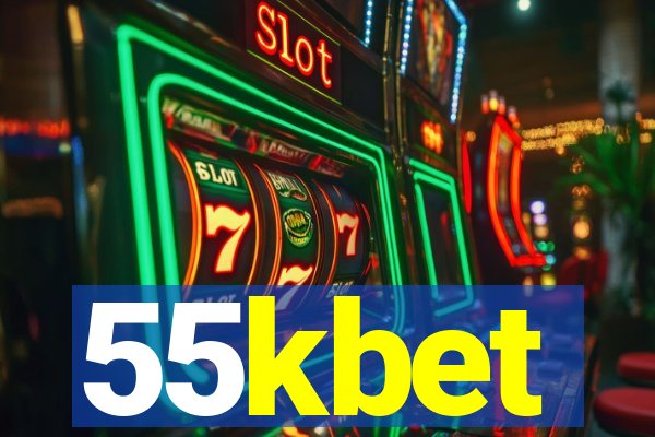 55kbet