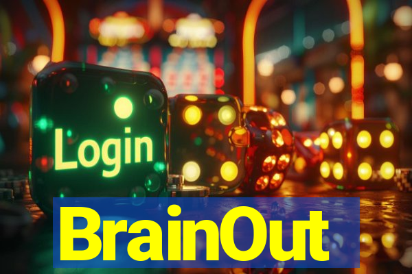 BrainOut