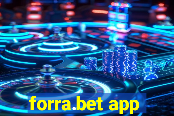 forra.bet app