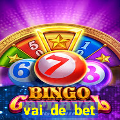 vai de bet gusttavo lima app