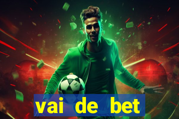 vai de bet gusttavo lima app