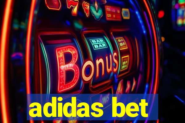 adidas bet