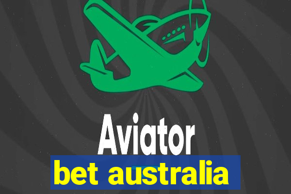 bet australia