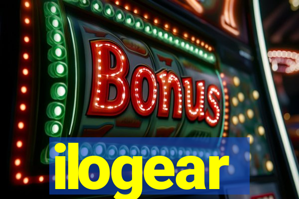 ilogear