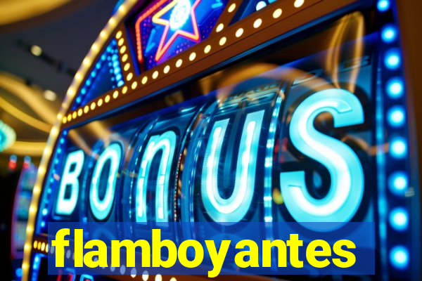 flamboyantes