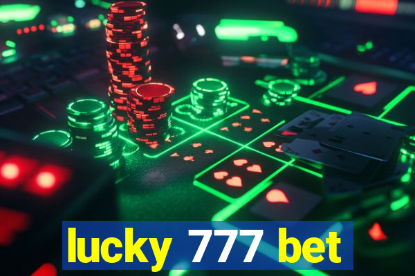 lucky 777 bet