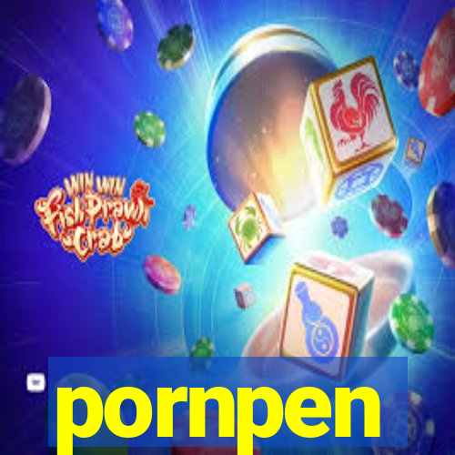 pornpen