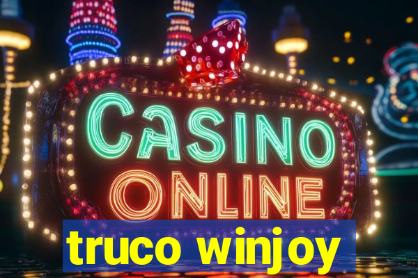 truco winjoy