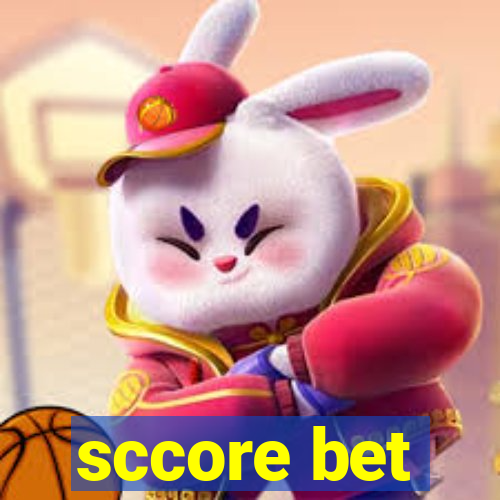 sccore bet