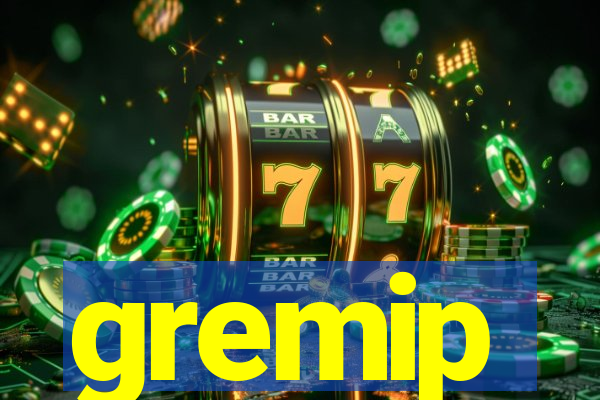 gremip