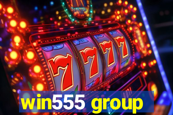 win555 group