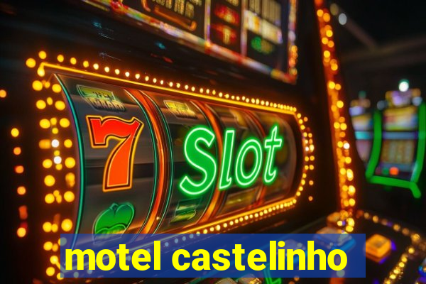 motel castelinho