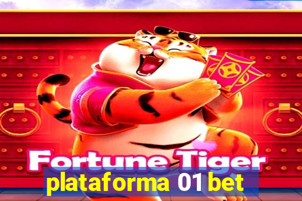 plataforma 01 bet