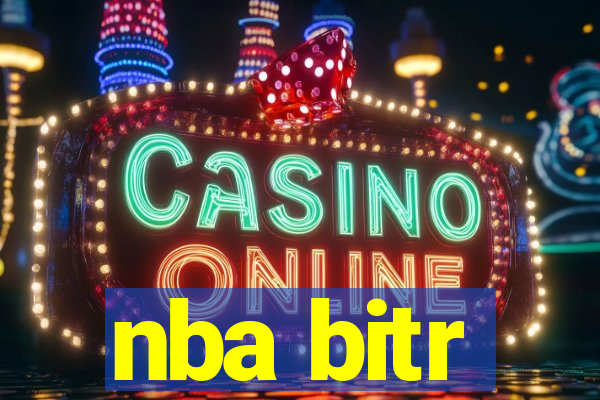 nba bitr