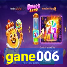 gane006