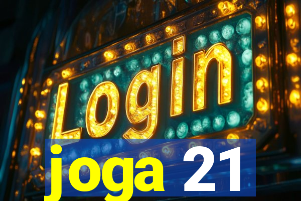 joga 21