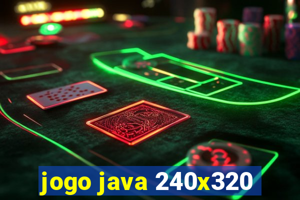 jogo java 240x320