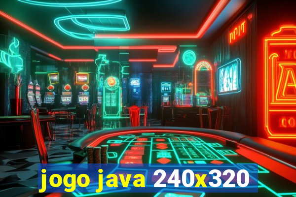 jogo java 240x320