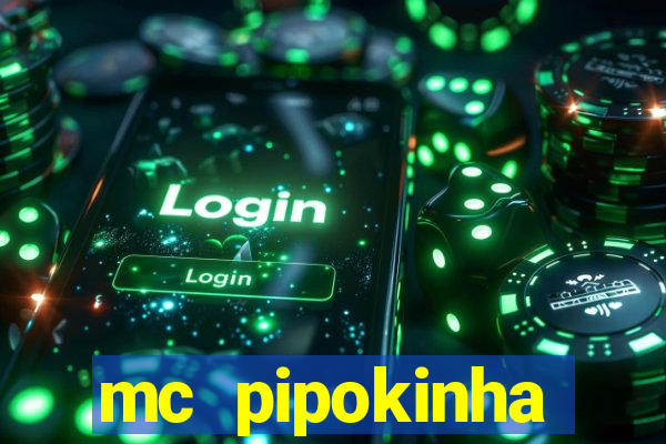 mc pipokinha privacy videos