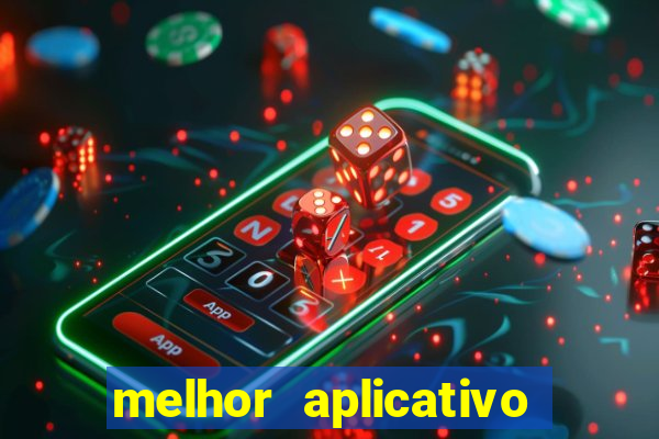 melhor aplicativo de jogos de aposta