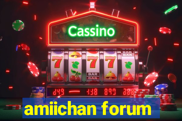 amiichan forum