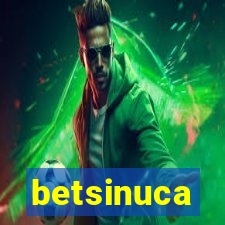 betsinuca