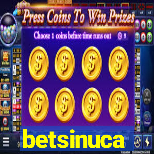 betsinuca