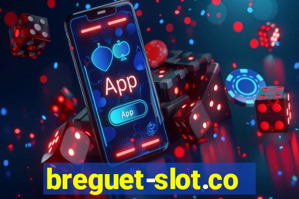 breguet-slot.com