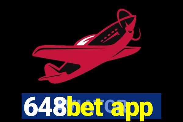 648bet app