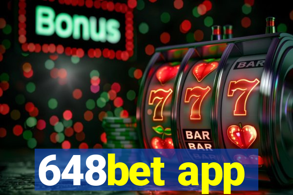 648bet app