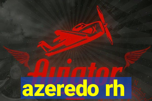 azeredo rh