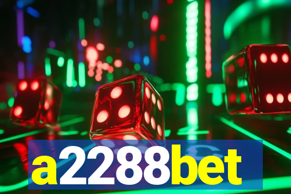 a2288bet