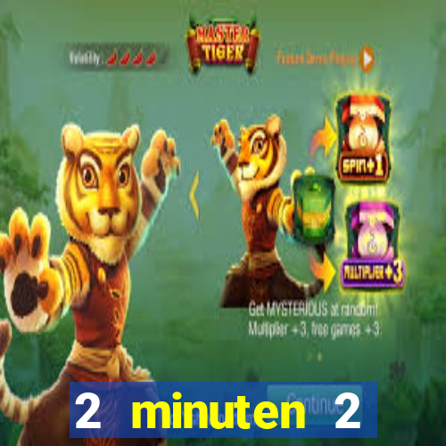 2 minuten 2 millionen casino