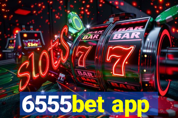 6555bet app