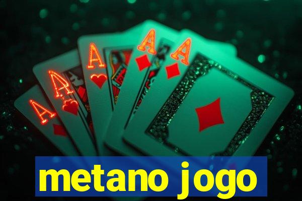 metano jogo