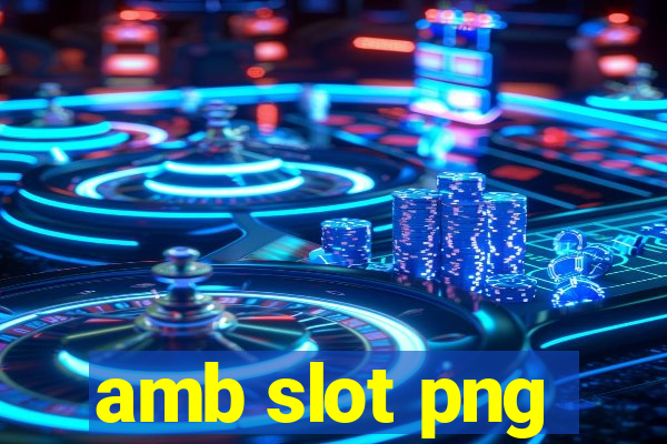 amb slot png