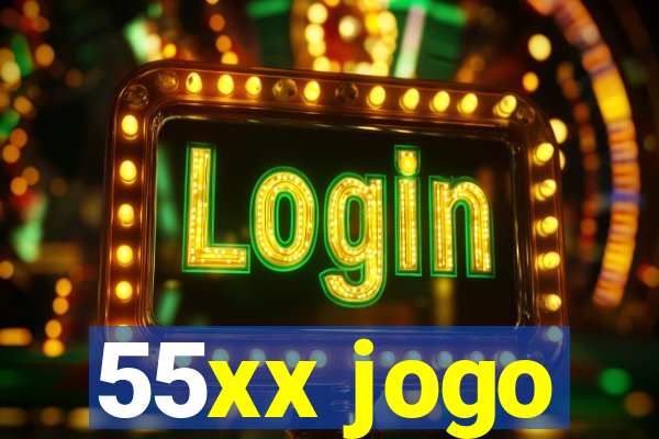 55xx jogo