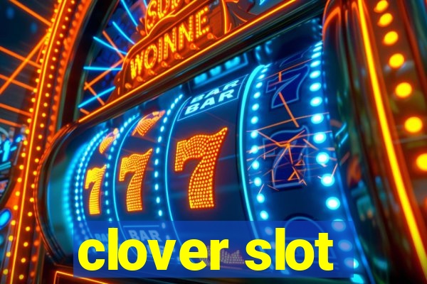 clover slot