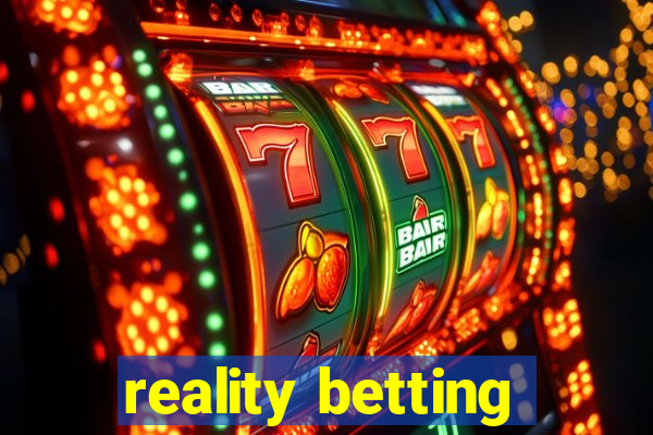 reality betting