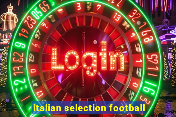 italian selection football