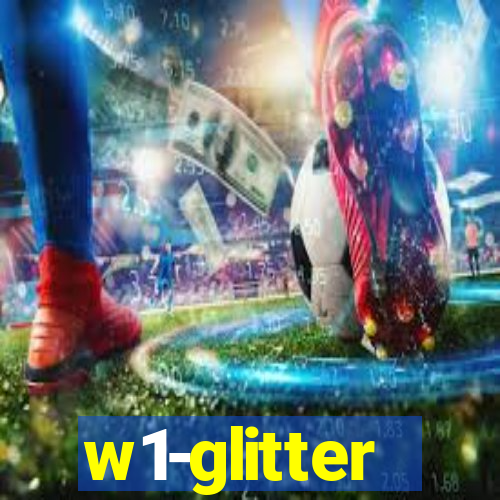 w1-glitter