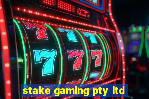 stake gaming pty ltd