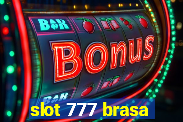 slot 777 brasa