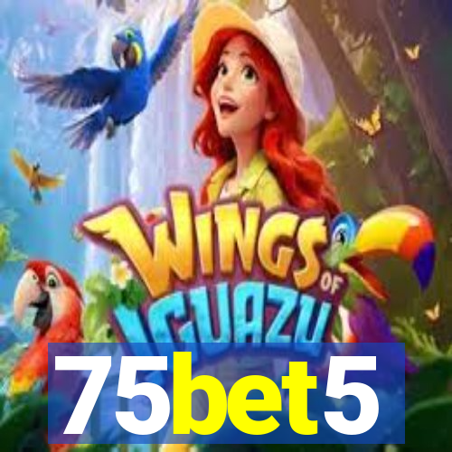 75bet5