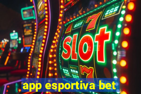 app esportiva bet