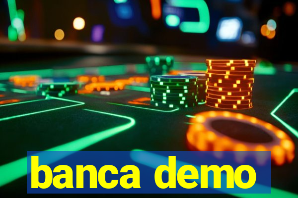 banca demo